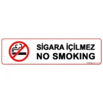 Sigara İçilmez No Smoking