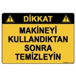 Makineyi Kullandıktan Sonra Temizleyin